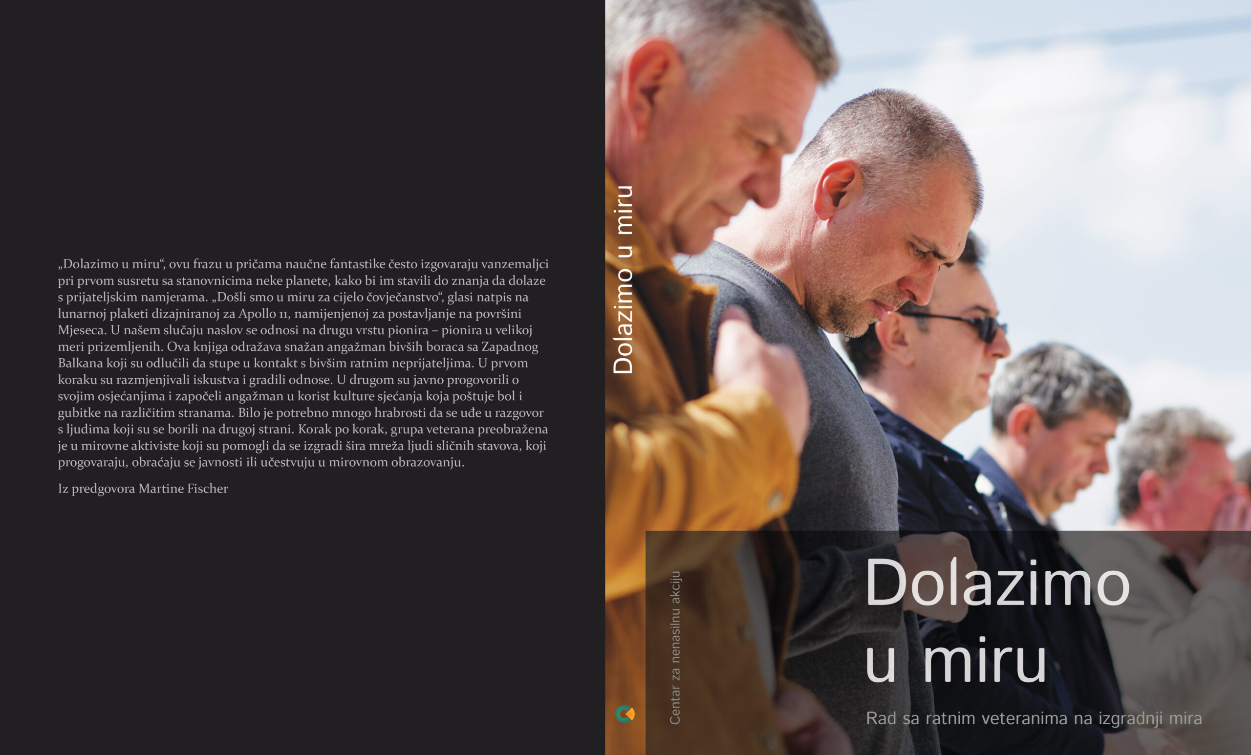Nova knjiga: „Dolazimo u miru: Rad sa ratnim veteranima na izgradnji mira“