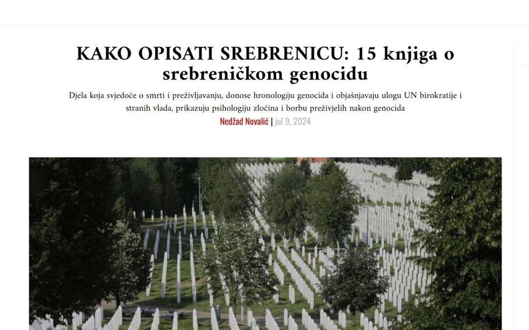 How to Describe Srebrenica: 15 Books to Read about the Srebrenica Genocide