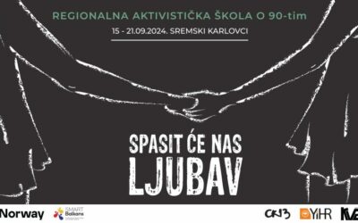 Učešće u regionalnoj aktivističkoj školi o 90-im “SPASIT ĆE NAS LJUBAV”