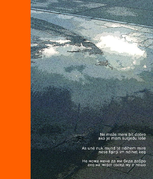 Ne može meni bit dobro, ako je mom susjedu loše